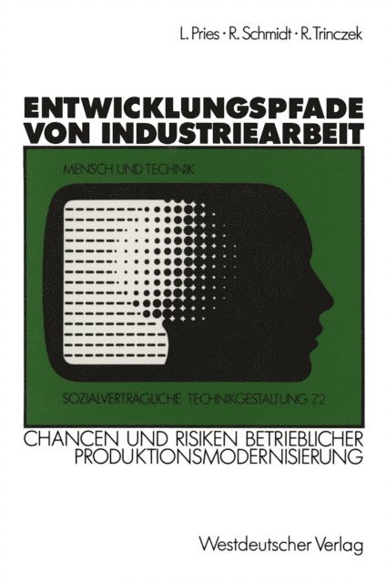 Ludger Pries - Entwicklungspfade von Industriearbeit, E-bok