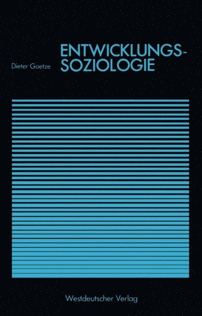 Dieter Goetze - Entwicklungssoziologie, E-bok