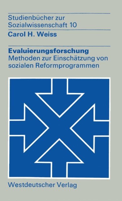 Carol H. Weiss - Evaluierungsforschung, E-bok
