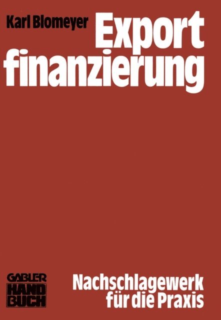 Karl Blomeyer - Exportfinanzierung, E-bok