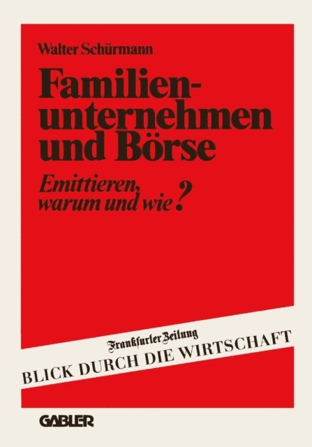 Walter Schurmann - Familienunternehmen und Börse, E-bok. Tillgänglighet: Lägg i varukorg
