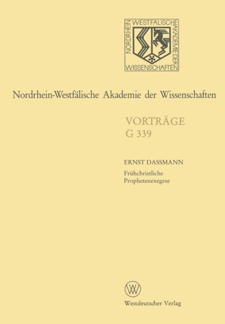 Ernst Dassmann - Nordrhein-Westfälische Akademie der Wissenschaften, E-bok