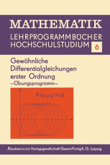 Edith Berane - Gewöhnliche Differentialgleichungen erster Ordnung, E-bok