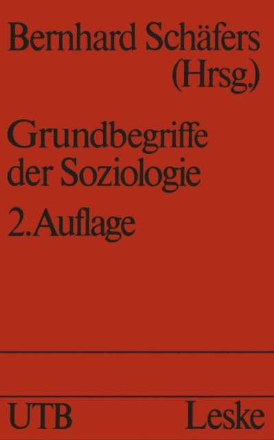 Bernhard Schafers - Grundbegriffe der Soziologie, E-bok