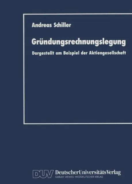 Andreas Schiller - Gründungsrechnungslegung, E-bok. Tillgänglighet: Lägg i varukorg