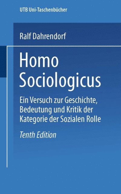Ralf Dahrendorf - Homo Sociologicus, E-bok