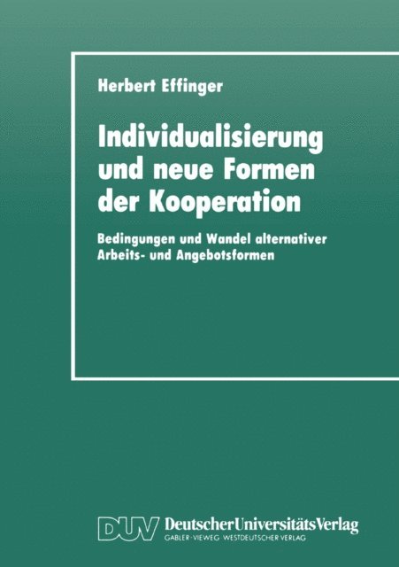 Herbert Effinger - Individualisierung und neue Formen der Kooperation, E-bok