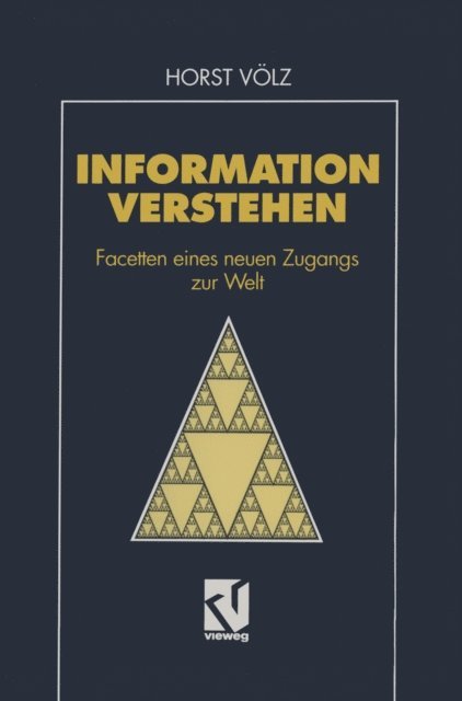 Horst Volz - Information verstehen, E-bok
