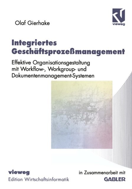 Olaf Gierhake - Integriertes Geschäftsprozeßmanagement, E-bok