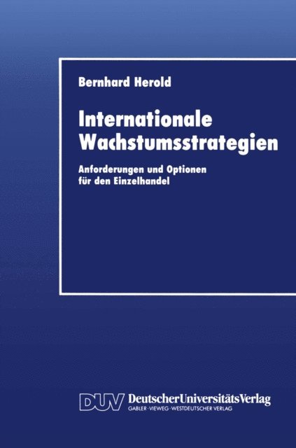 Bernhard Herold - Internationale Wachstumsstrategien, E-bok