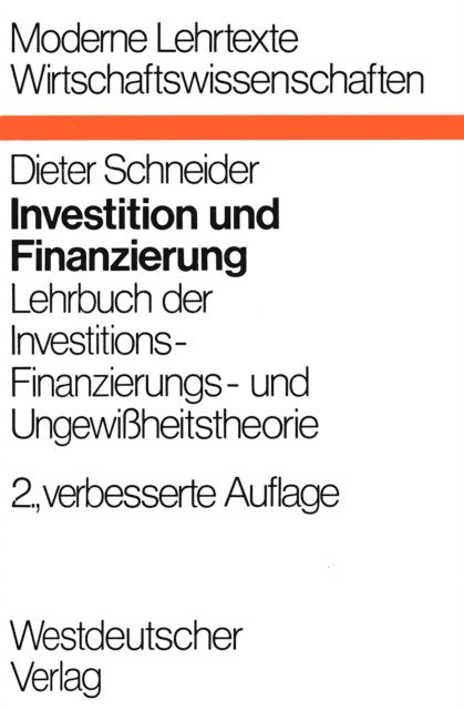 Dieter Schneider - Investition und Finanzierung, E-bok