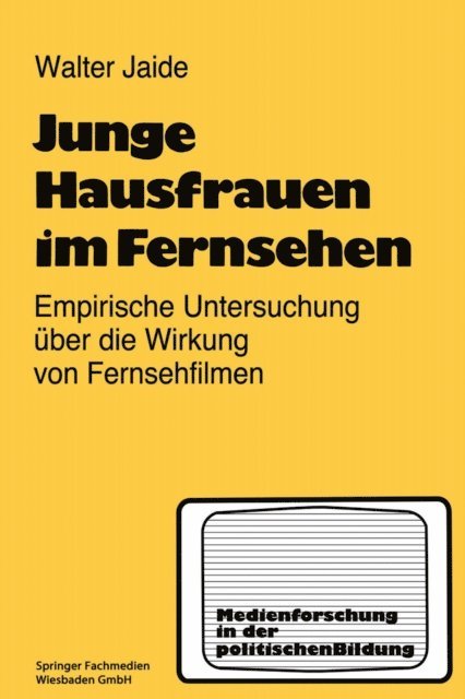 Walter Jaide - Junge Hausfrauen im Fernsehen, E-bok