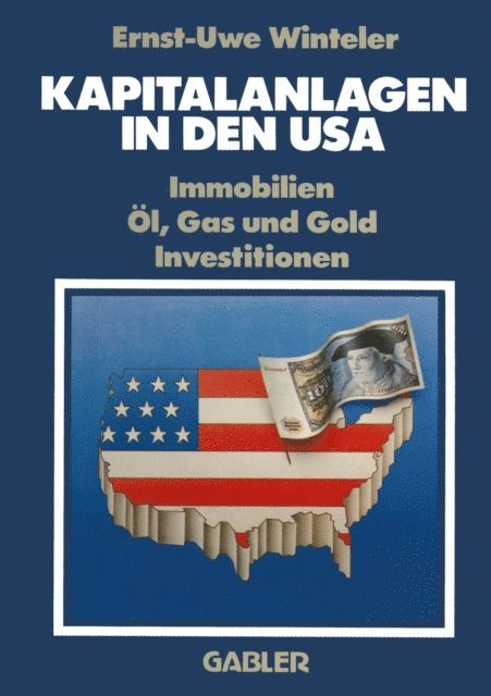 Ernst-Uwe Winteler - Kapitalanlagen in den USA, E-bok