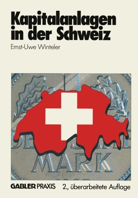 Ernst-Uwe Winteler - Kapitalanlagen in der Schweiz, E-bok