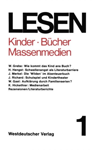 Jochen Vogt, Karl W. Bauer - Kinder — Bücher — Massenmedien, E-bok