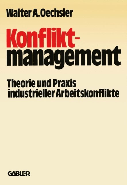 Walter A. Oechsler - Konfliktmanagement, E-bok