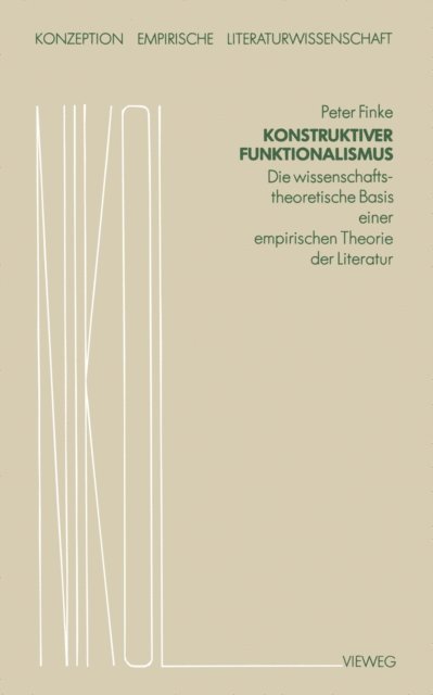 Peter Finke - Konstruktiver Funktionalismus, E-bok