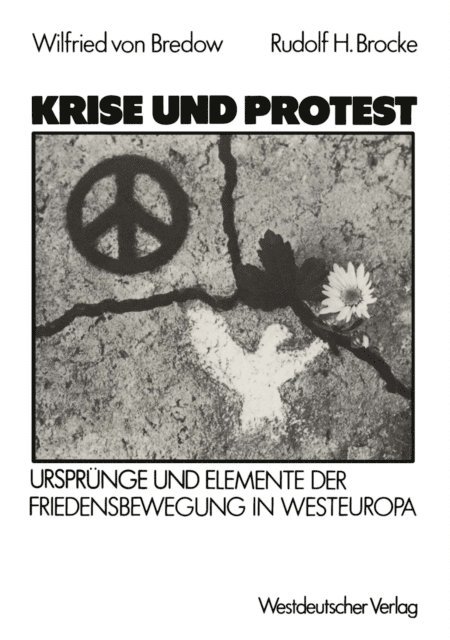 Wilfried ?von? Bredow - Krise und Protest, E-bok