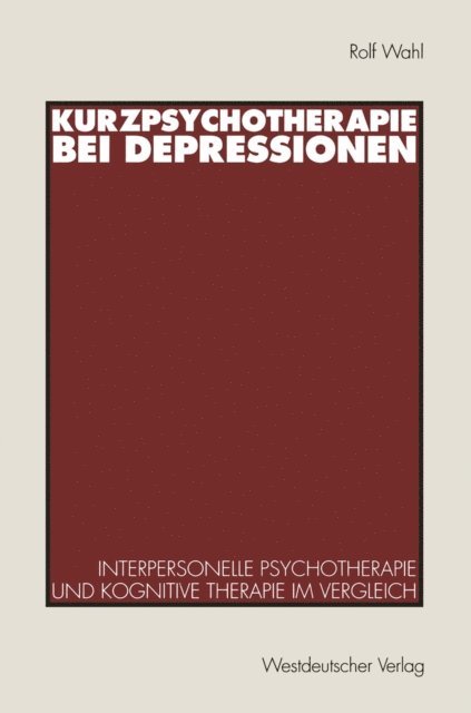 Rolf Wahl - Kurzpsychotherapie bei Depressionen, E-bok
