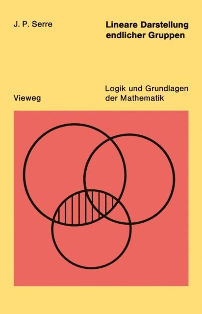 Jean Pierre Serre - Lineare Darstellungen endlicher Gruppen, E-bok