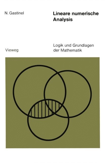 Noel Gastinel - Lineare numerische Analysis, E-bok