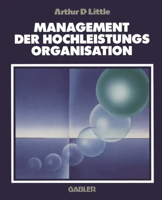 Arthur D. Little - Management der Hochleistungsorganisation, E-bok. Tillgänglighet: Lägg i varukorg