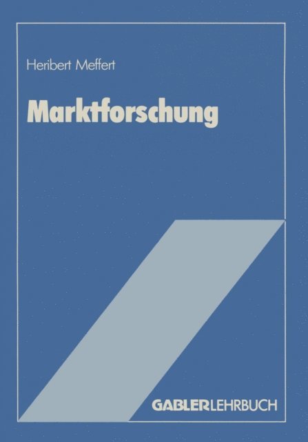 Heribert Meffert - Marktforschung, E-bok
