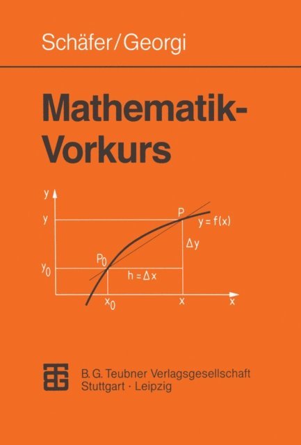 Wolfgang Schafer - Mathematik-Vorkurs, E-bok
