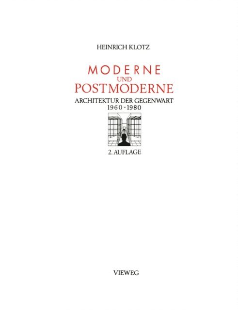Heinrich Klotz - Moderne und Postmoderne, E-bok