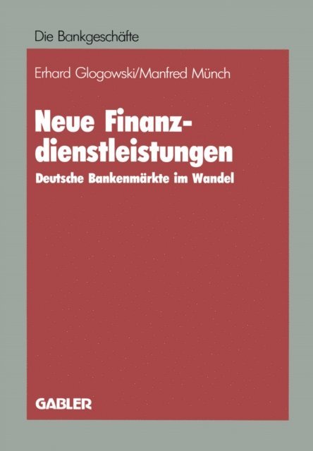 Erhard Glogowski - Neue Finanzdienstleistungen, E-bok