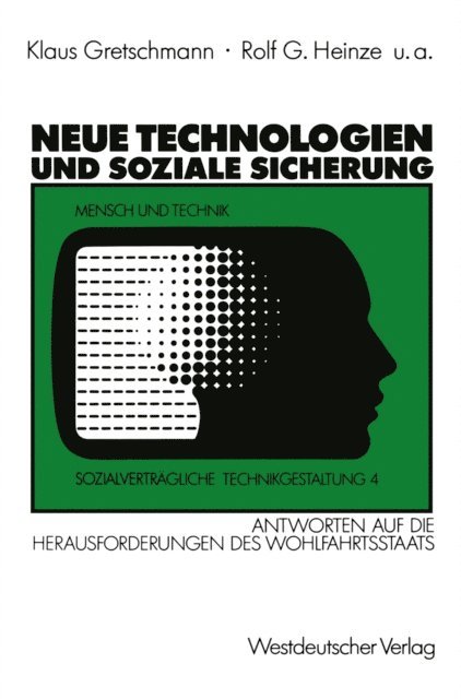 Klaus Gretschmann - Neue Technologien und Soziale Sicherung, E-bok