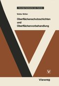 Oberflÿchenschutzschichten und Oberflÿchenvorbehandlung