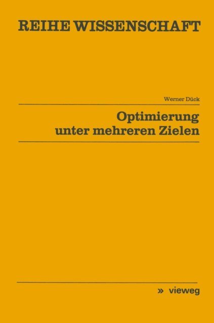 Werner Duck - Optimierung unter mehreren Zielen, E-bok
