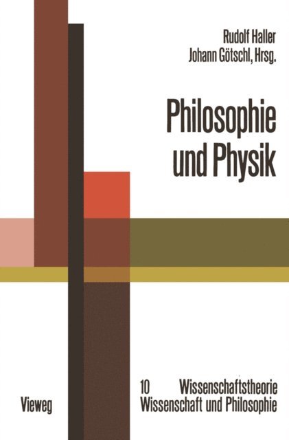 Johann Gotschl, Rudolf Haller - Philosophie und Physik, E-bok