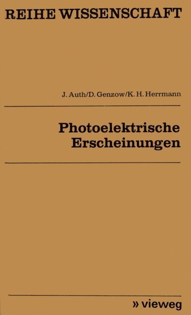 Joachim Auth - Photoelektrische Erscheinungen, E-bok