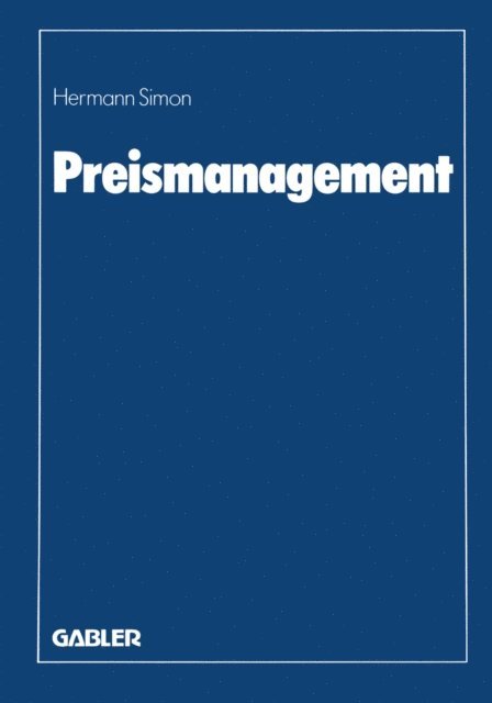 Hermann Simon - Preismanagement, E-bok