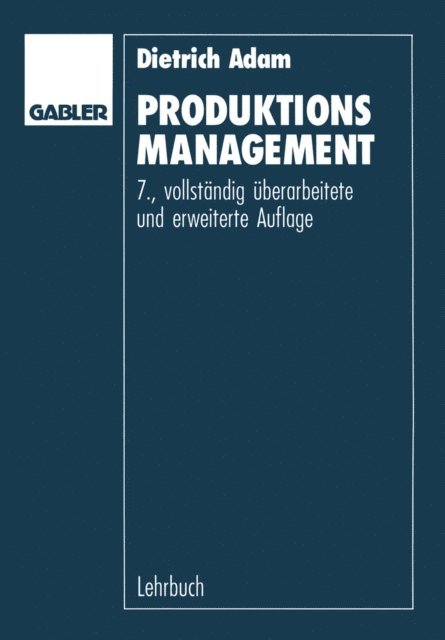 Dietrich Adam - Produktions-Management, E-bok