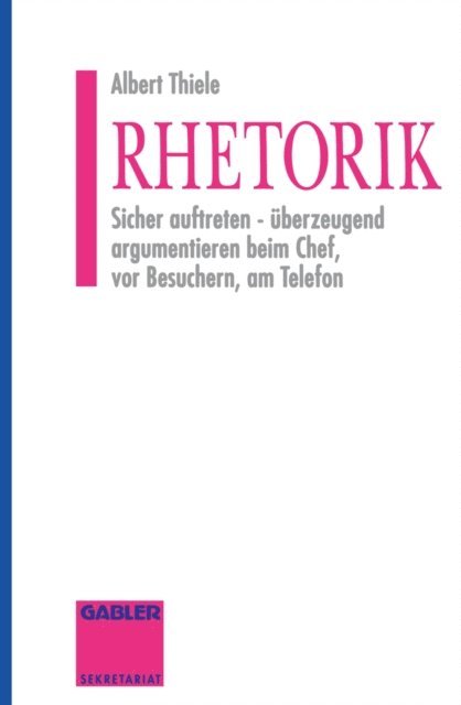 Albert Thiele - Rhetorik, E-bok