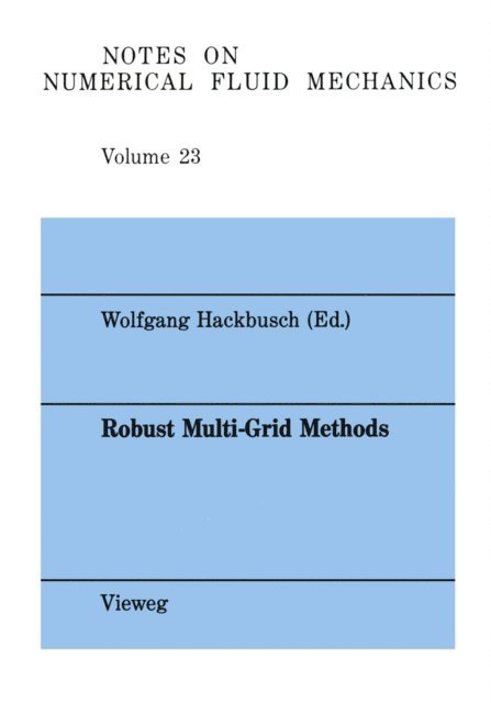 Wolfgang Hackbusch - Robust Multi-Grid Methods, E-bok