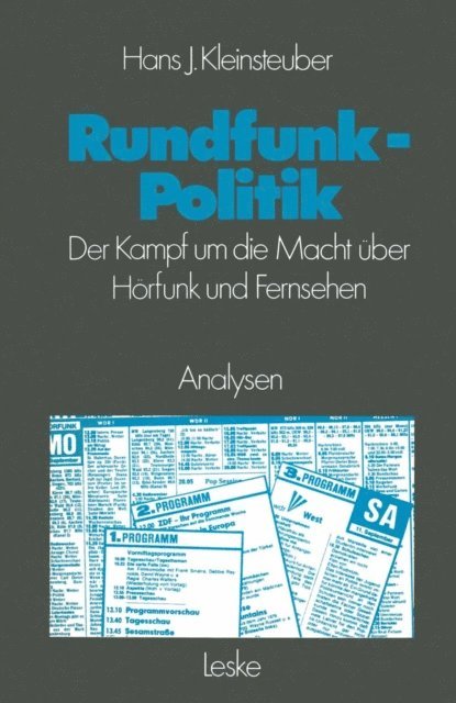 Hans J. Kleinsteuber - Rundfunkpolitik in der Bundesrepublik, E-bok