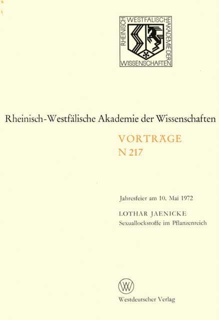 Lothar Jaenicke - Sexuallockstoffe im Pflanzenreich, E-bok