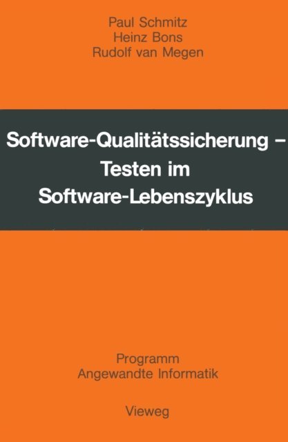Paul Schmitz - Software-Qualitätssicherung, E-bok