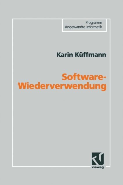 Karin Kuffmann - Software-Wiederverwendung, E-bok