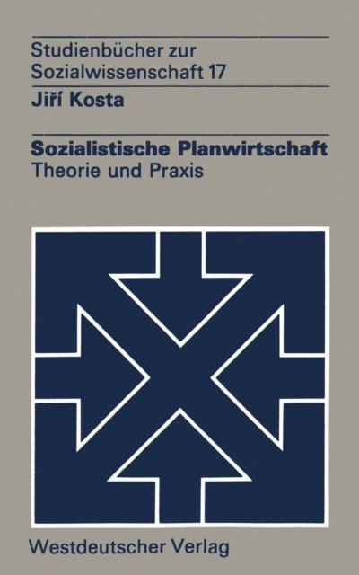 Jiri Kosta - Sozialistische Planwirtschaft, E-bok