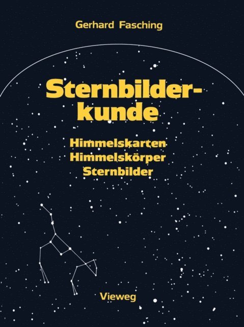 Gerhard Fasching - Sternbilderkunde, E-bok