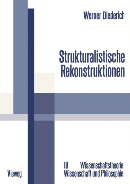 Werner Diederich - Strukturalistische Rekonstruktionen, E-bok