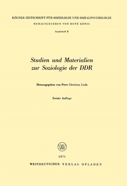 Peter Christian Ludz - Studien und Materialien zur Soziologie der DDR, E-bok