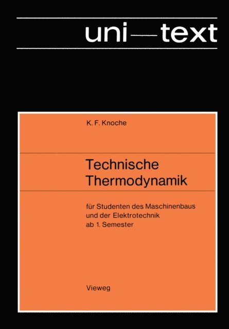 Karl Friedrich Knoche - Technische Thermodynamik, E-bok