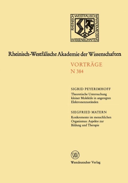 Sigrid Peyerimhoff - Rheinisch-Westfälische Akademie der Wissenschaften, E-bok