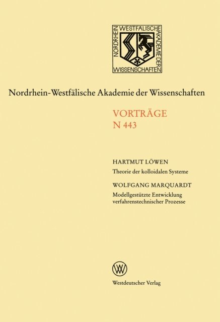 Wolfgang Marquardt - Nordrhein-Westfälische Akademie der Wissenschaften, E-bok